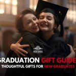 Graduation Gift Guide: Thoughtful Gifts for New Graduates