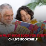 A Must-Have Book for Every Child’s Bookshelf